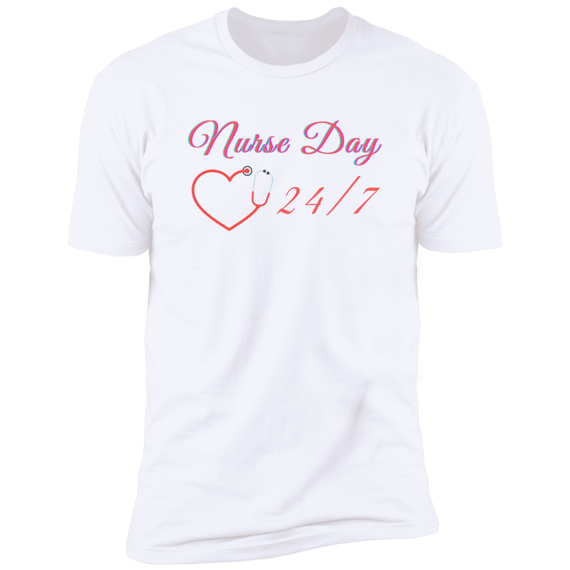 Nurse Day 24/7 T-Shirt