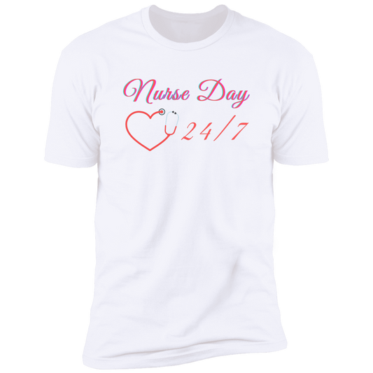 Nurse Day 24/7 T-Shirt