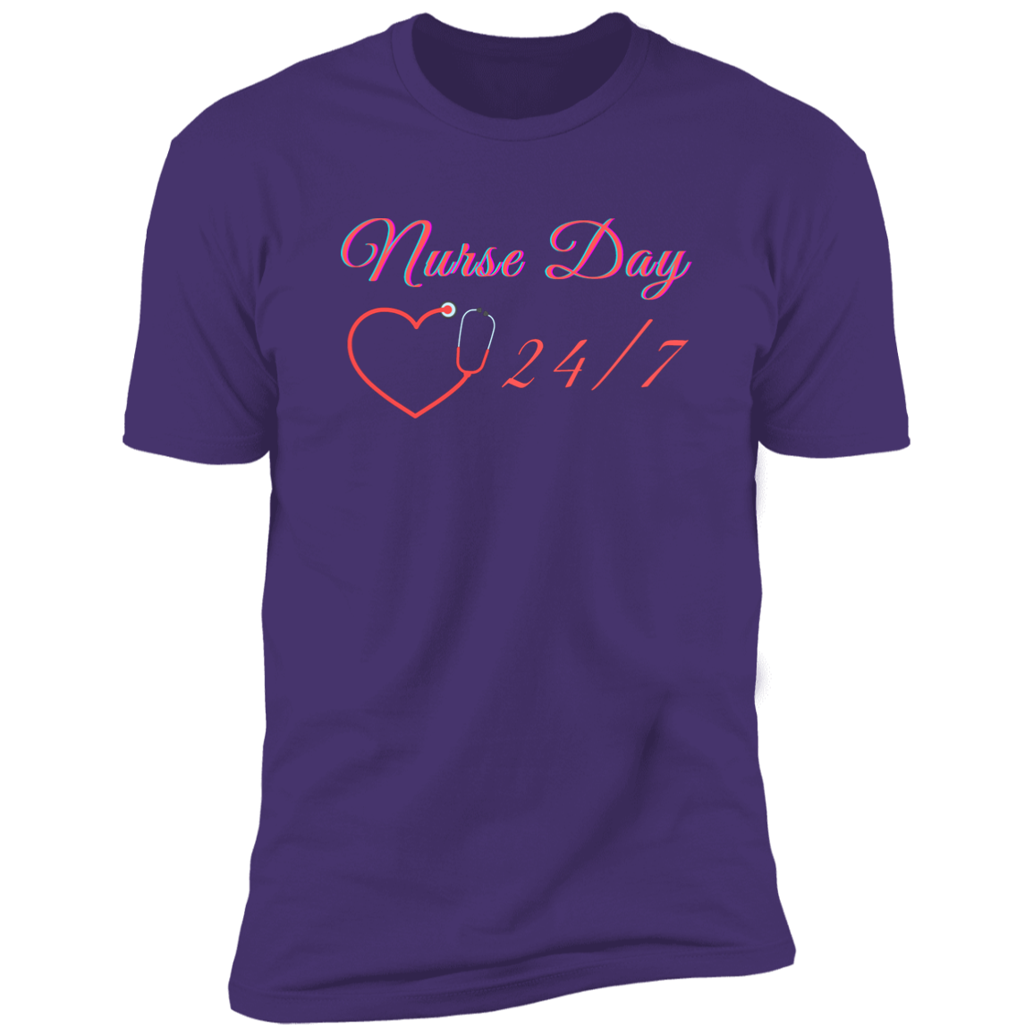 Nurse Day 24/7 T-Shirt