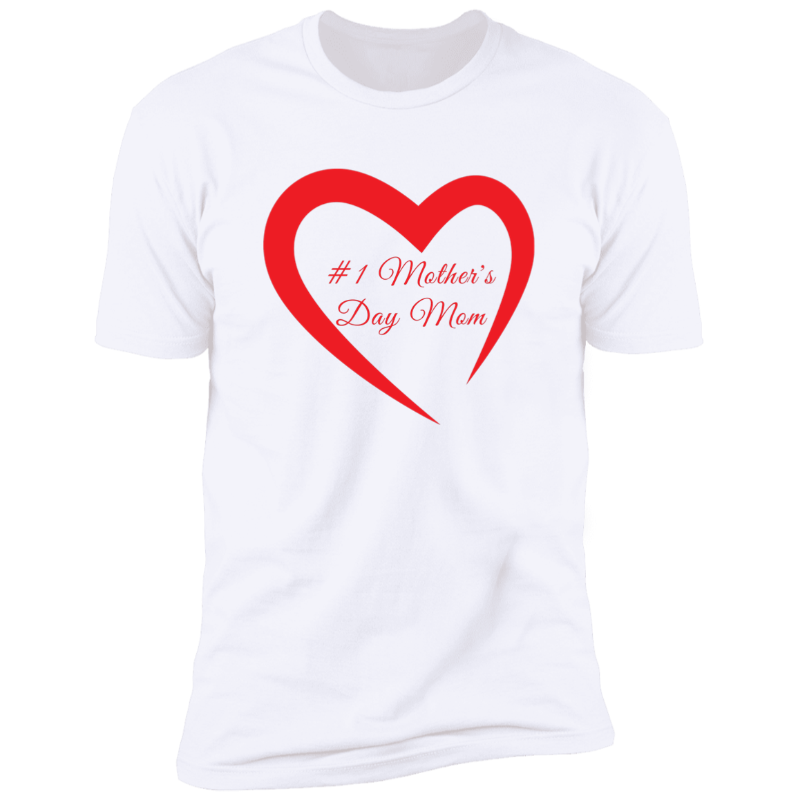 #1 Mother's Day Mom T-Shirt